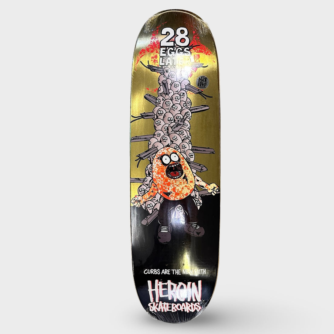 Heroin 9" 28 Eggs Later Shaped Egg Deck