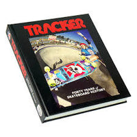 TRACKER HARDBACK BOOK – Forty Years of Skateboard History - AUTOGRAPHED - Krudco. Skateshop
